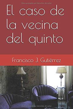 portada El Caso de la Vecina del Quinto (in Spanish)