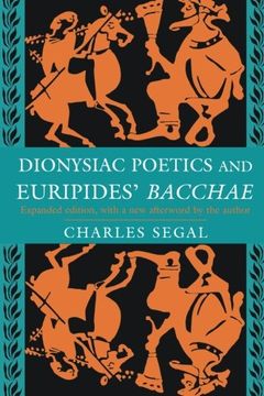 portada Dionysiac Poetics and Euripides' Bacchae, Expanded Edition (in English)