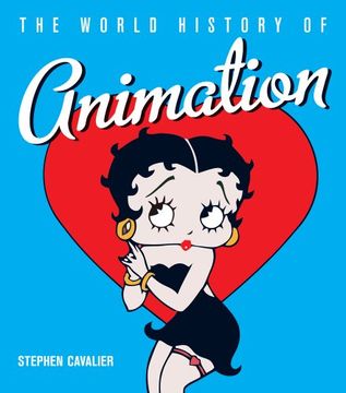 The World History of Animation (en Inglés)
