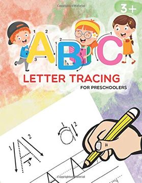 portada Abc Letter Tracing for Preschoolers: A fun Book to Practice Writing for Kids Ages 3+ (in English)