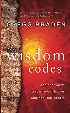 portada The Wisdom Codes: Ancient Words to Rewire our Brains and Heal our Hearts 