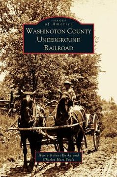 portada Washington County Underground Railroad (en Inglés)