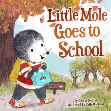 portada Little Mole Goes to School (Little Mole, 3) (in English)