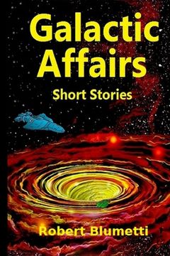 portada Galactic Affairs Short Stories (en Inglés)