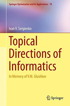 portada Topical Directions of Informatics: In Memory of V. M. Glushkov (Springer Optimization and Its Applications)