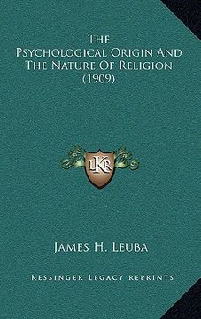 portada the psychological origin and the nature of religion (1909)