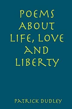 portada Poems About Life, Love and Liberty