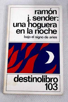 portada Una Hoguera en la Noche: (Bajo el Signo de Aries) (in Spanish)