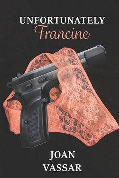 portada Unfortunately Francine (en Inglés)