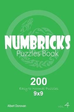 portada Numbricks - 200 Easy to Normal Puzzles 9x9 (Volume 4)