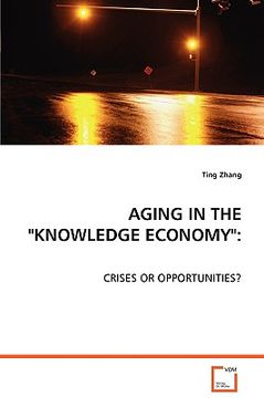 portada aging in the "knowledge economy" (en Inglés)