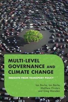 portada Multilevel Governance and Climate Change: Insights From Transport Policy