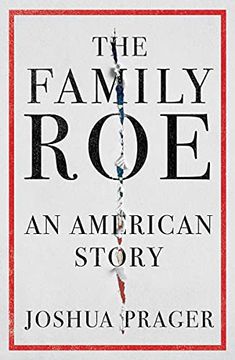 portada The Family Roe: An American Story (in English)
