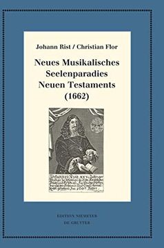 portada Neues Musikalisches Seelenparadies Neuen Testaments (1662): Kritische Ausgabe und Kommentar. Kritische Edition des Notentextes (Neudrucke Deutscher Literaturwerke n. F. ): (en Alemán)