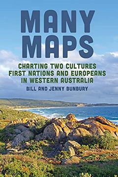 portada Many Maps: Charting two Cultures: First Nations Australians and European Settlers in Western Australia (in English)