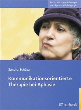 portada Kommunikationsorientierte Therapie bei Aphasie (en Alemán)