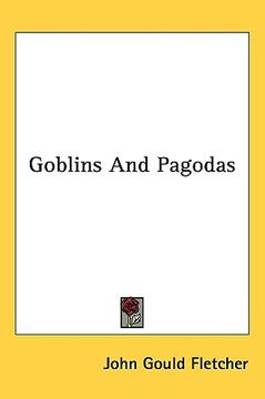 portada goblins and pagodas (en Inglés)