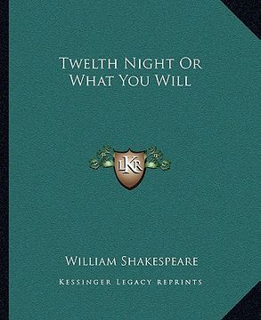 portada twelth night or what you will (en Inglés)