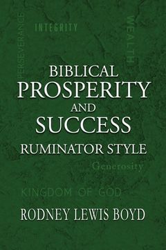 portada Biblical Prosperity and Success: Ruminator Style (en Inglés)