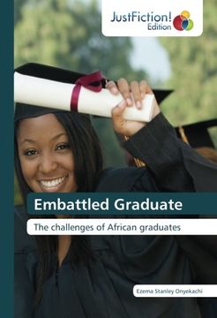 portada Embattled Graduate: The challenges of African graduates