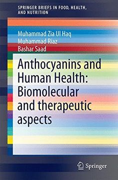 portada Anthocyanins and Human Health: Biomolecular and Therapeutic Aspects (Springerbriefs in Food, Health, and Nutrition) (en Inglés)