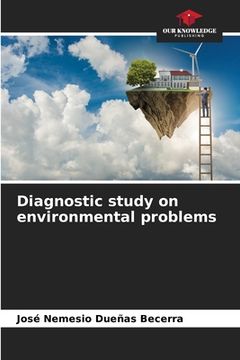 portada Diagnostic study on environmental problems (en Inglés)