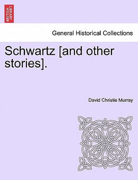 portada schwartz [and other stories]. (in English)