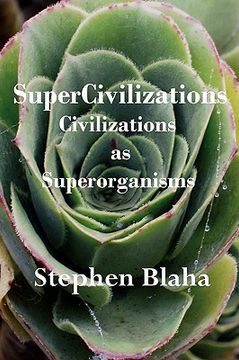 portada supercivilizations: civilizations as superorganisms (en Inglés)