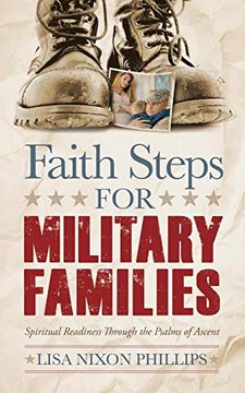 portada Faith Steps for Military Families: Spiritual Readiness Through the Psalms of Ascent (in English)