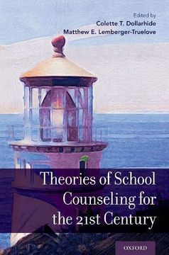 portada Theories of School Counseling Delivery for the 21St Century (en Inglés)
