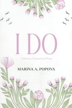 portada I Do: Collection of Inspirational Poetry 