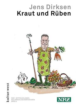 portada Kraut und Rüben (Nrz - Mitten im Leben: Kolumnen und Karikaturen)