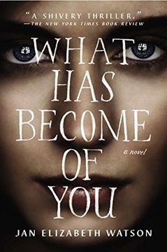 portada What has Become of You: A Novel (in English)