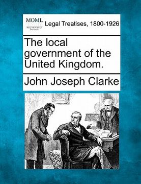 portada the local government of the united kingdom. (in English)