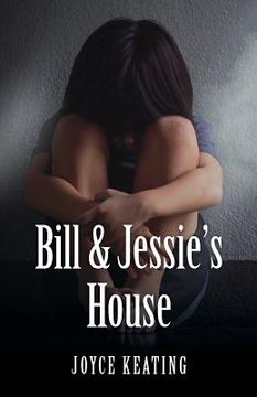 portada Bill & Jessie's House (en Inglés)
