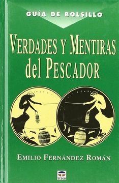 portada Verdades y Mentiras del Pescador (Guia de Bolsillo) (in Spanish)