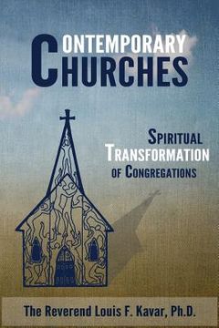 portada Contemporary Churches: Spiritual Transformation of Congregations (en Inglés)