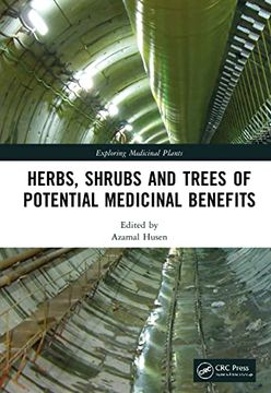 portada Herbs, Shrubs, and Trees of Potential Medicinal Benefits (Exploring Medicinal Plants) (en Inglés)