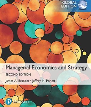 portada Managerial Economics and Strategy, Global Edition [Paperback] [Dec 27, 2017] Jeffrey m. Perloff (Author), James a. Brander (Author) (en Inglés)
