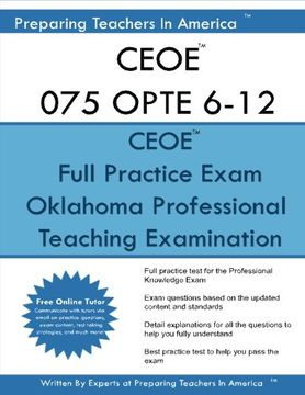 portada CEOE 075 OPTE 6-12 Oklahoma Professional Teaching Examination: CEOE 075 OPTE Exam Study Guide