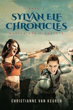portada Sylvan Elf Chronicles: Battle for Elvenfeld