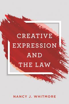 portada Creative Expression and the Law (en Inglés)