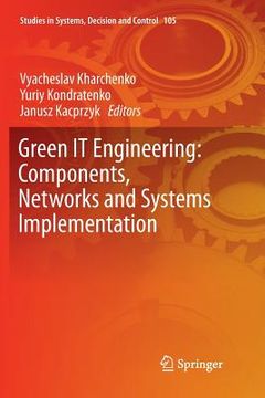 portada Green It Engineering: Components, Networks and Systems Implementation (en Inglés)