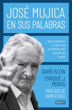 portada Jose Mujica en sus Palabras (in Spanish)