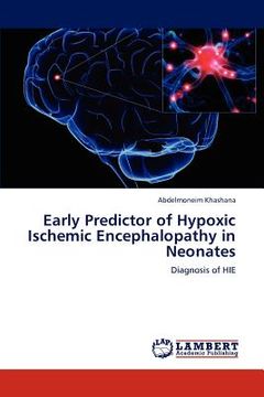 portada early predictor of hypoxic ischemic encephalopathy in neonates (in English)