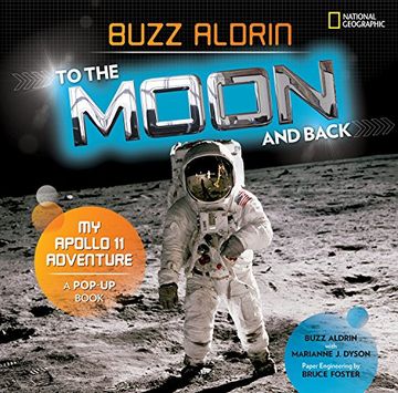 portada To the Moon and Back: My Apollo 11 Adventure (in English)