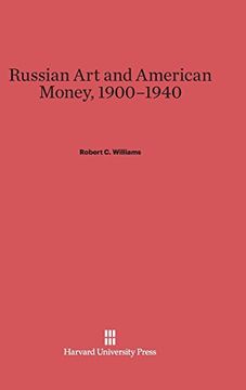 portada Russian art and American Money, 1900-1940 