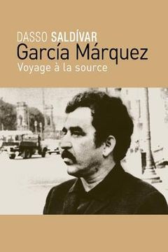 portada García Márquez: Voyage à la source (en Francés)