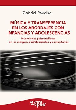 portada Musica y Transferencia en los Abordajes con Infancias y Adolescencias