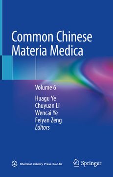 portada Common Chinese Materia Medica: Volume 6 (en Inglés)